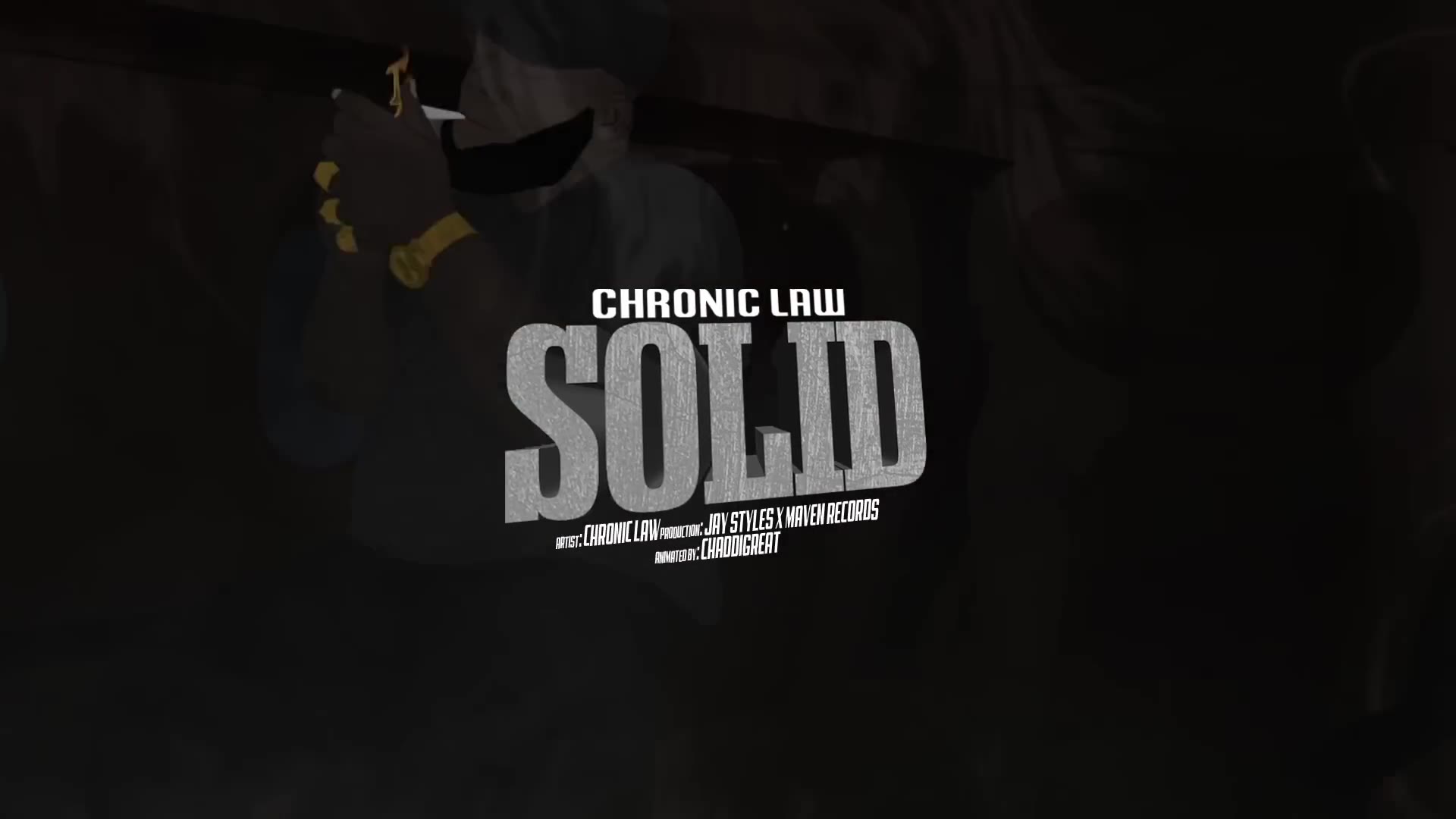 Chronic Law, JayStylez Solid (Official Animated Lyric Video)