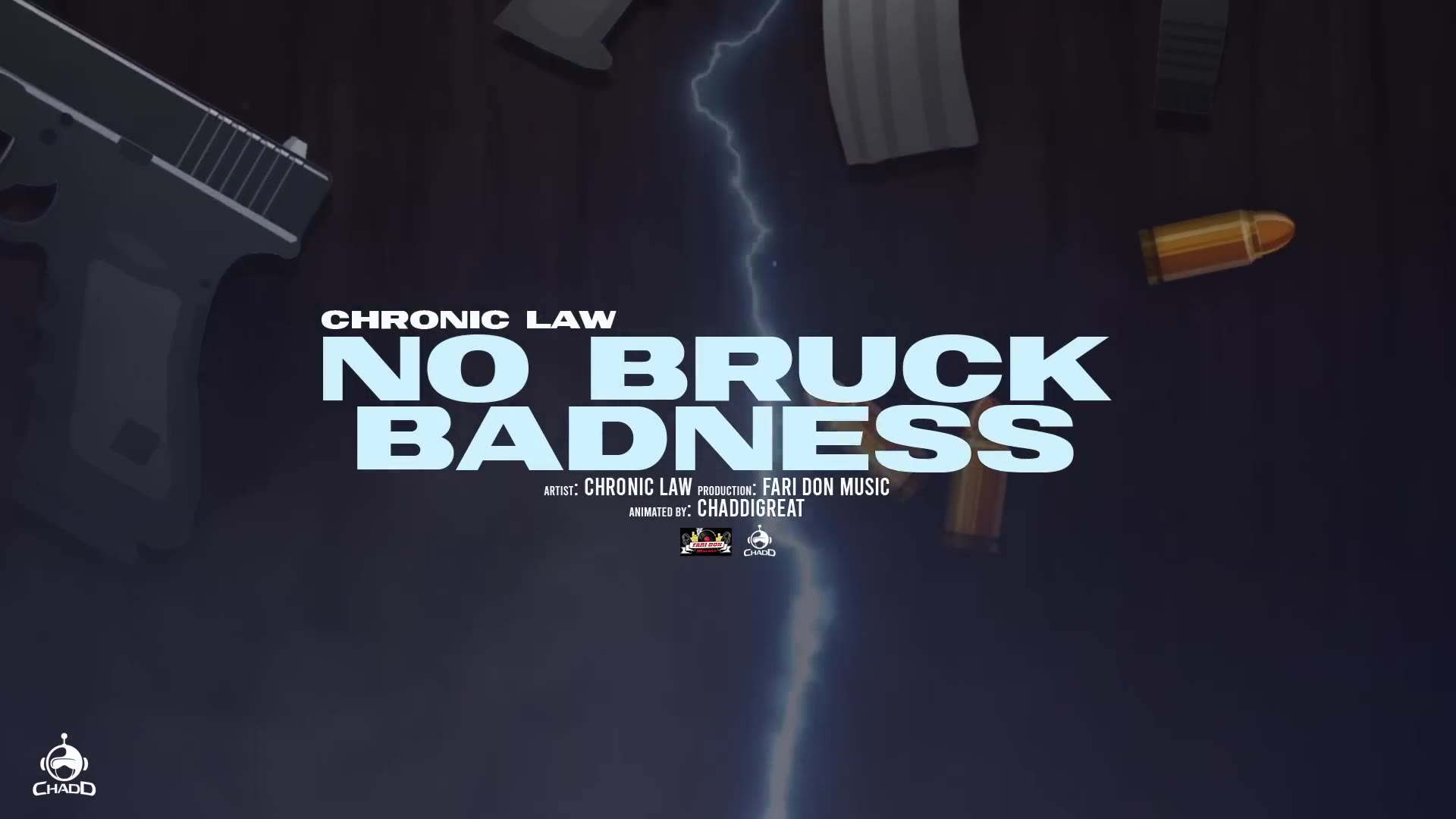 Chronic Law No Bruck Badness (Official Animated Video)