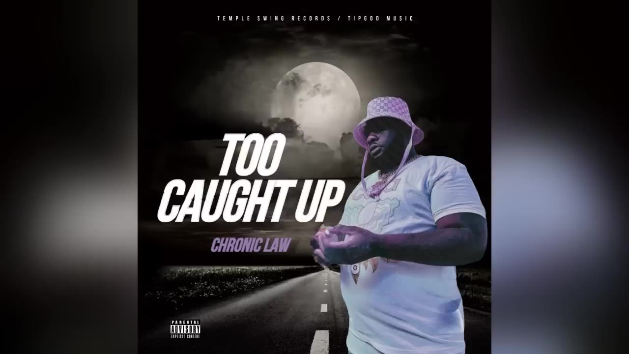 Chronic Law Too Caught Up (Official Audio)