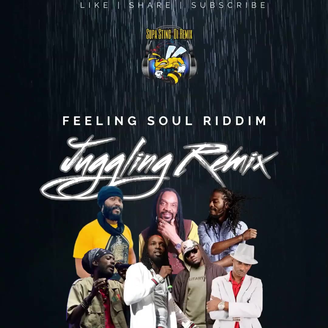 Feeling Soul Riddim Remix