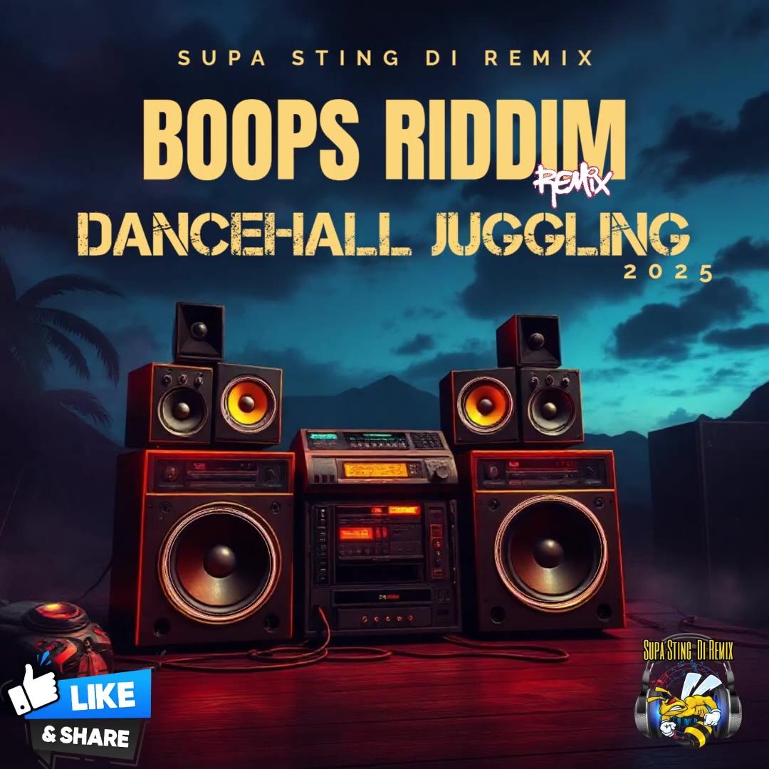 Supa Sting Boops Riddim Remix Juggling 2