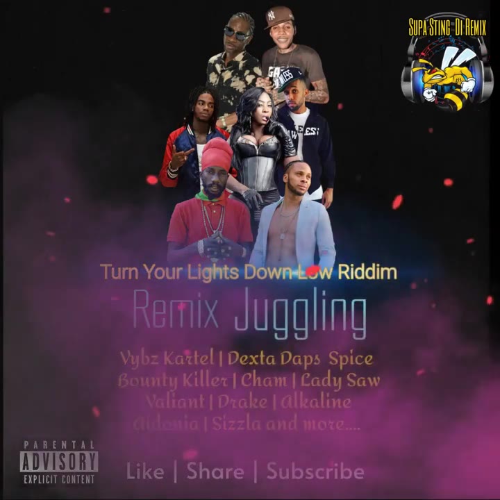 Turn Your Lights Down Low Riddim Remix p4