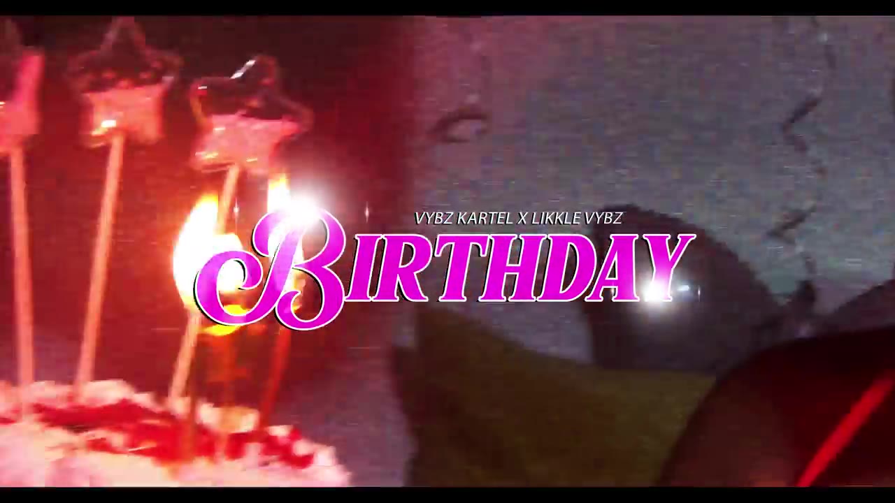 Vybz Kartel, Likkle Vybz Birthday (official music video)